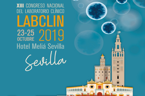 Congreso Labclin en Sevilla, capital de la medicina de laboratorio